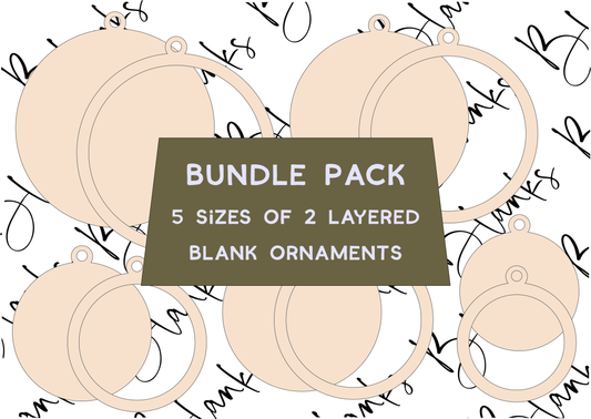 Bundle Pack of Blank 2 Layer Ornaments (5 Sizes in Total) - Digital Download