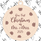 Our First Christmas as Mr. & Mrs. (2 Layer Ornament) - Digital Download